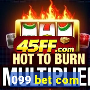 099 bet com